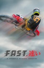 FAST: A Transworld Motocross Production